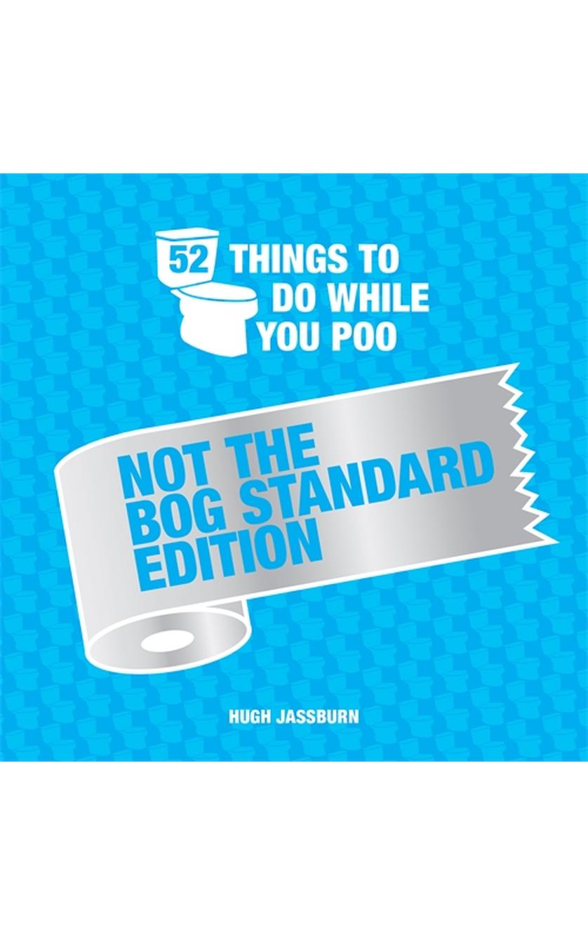 Brumby Sunstates 52 Things To Do While You Poo is a blue-covered book featuring toilet-themed graphics and packed with fun puzzles and trivia to keep you entertained in the bathroom.
